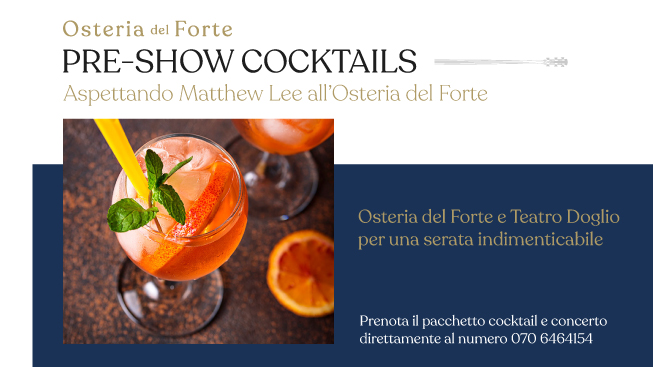 Pre-Show Cocktails aspettando Matthew Lee a Teatro Doglio a Cagliari