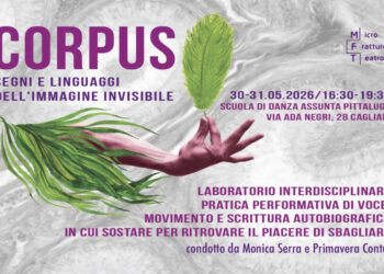 Cagliari: arriva “Corpus”, il laboratorio interdisciplinare di teatro, voce e scrittura autobiografica